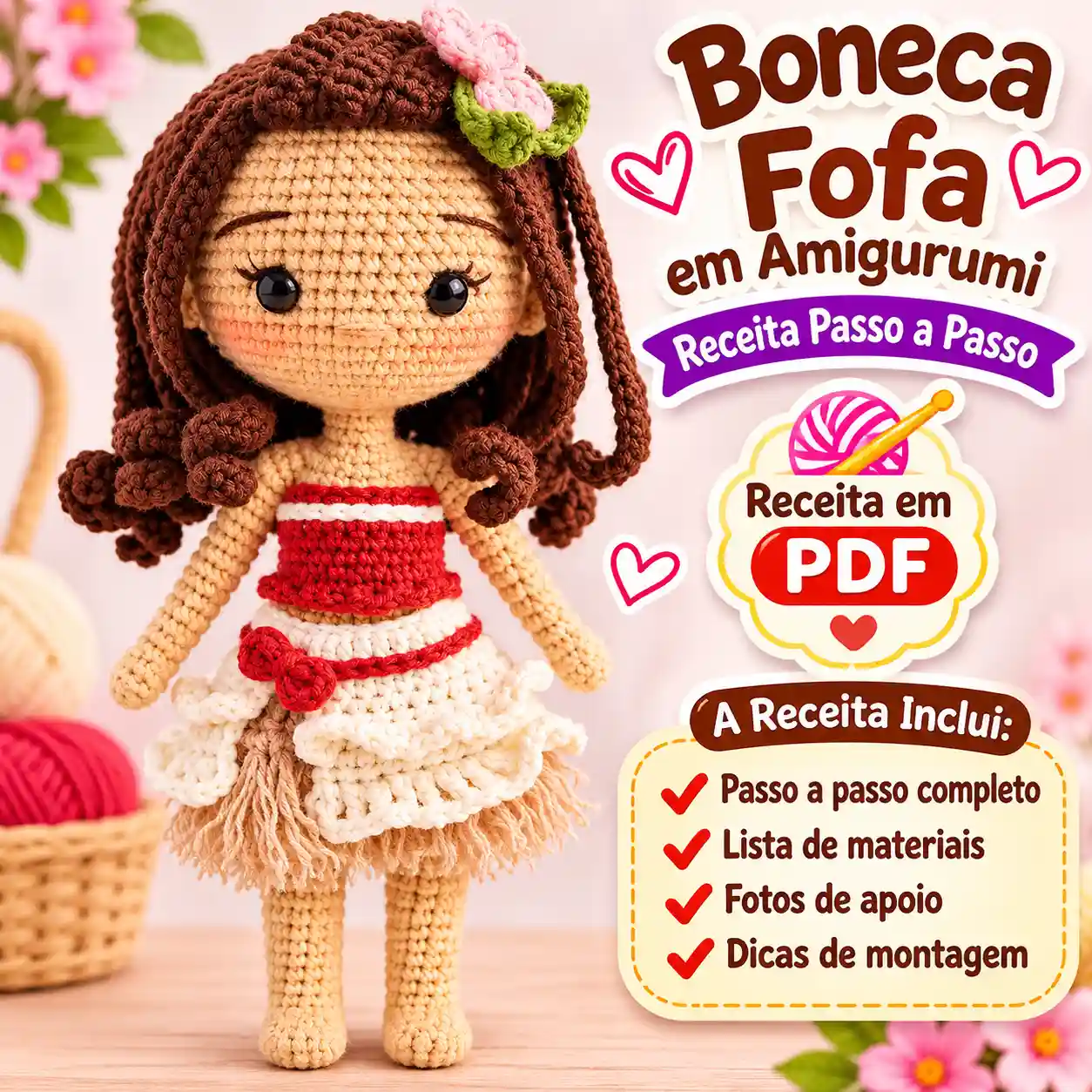 🌸🧶 Boneca Fofa em Amigurumi – Receita Passo a Passo em PDF