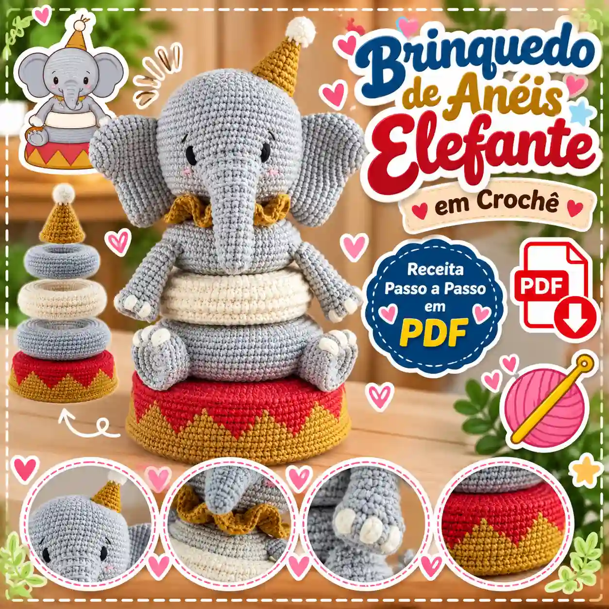 Brinquedo de Anéis Elefante em Amigurumi – Receita de Crochê Passo a Passo em PDF